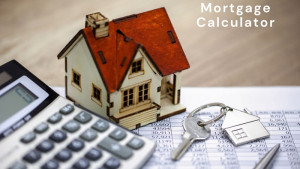 Mortgage Calculator: Your Guide to Homeownership Affordability